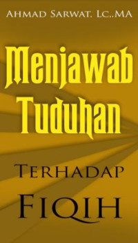 Image of EBOOK-Menjawab Tuduhan Terhadap Fiqih