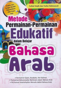 Image of Metode Permainan-Permainan Edukatif dalam Belajar Bahasa Arab
