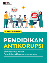 Image of Pendidikan Antikorupsi dalam Mata Kuliah Pendidikan Kewarganegaraan