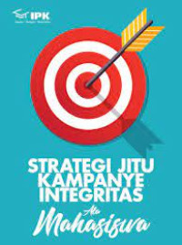 Image of Stategi Jitu Kampanye Integritas ala MahasIswa